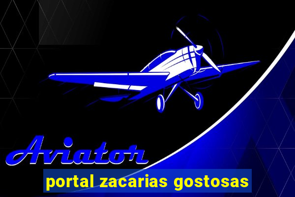 portal zacarias gostosas